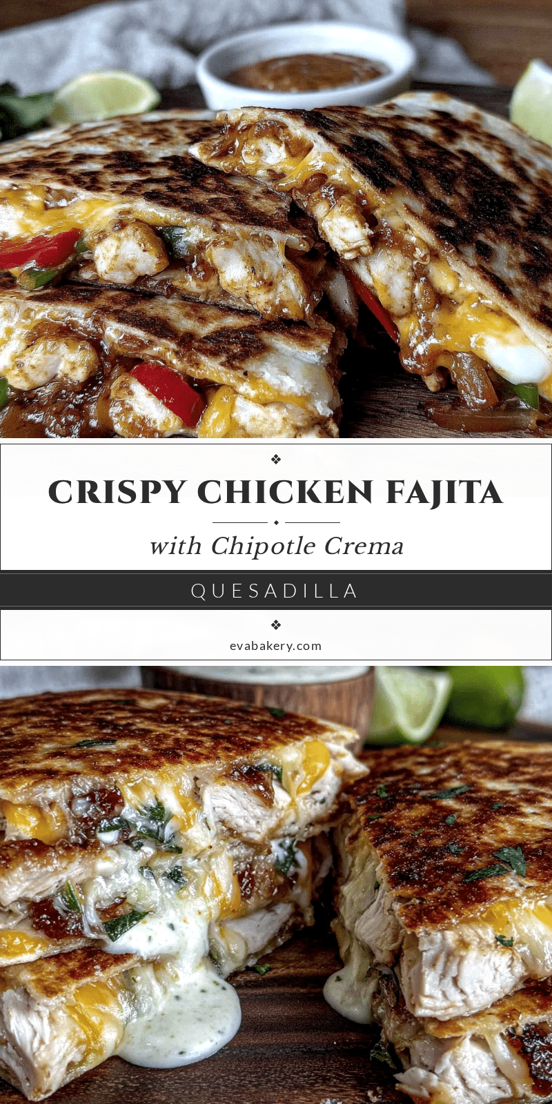 crispy chicken fajita quesadilla recipe