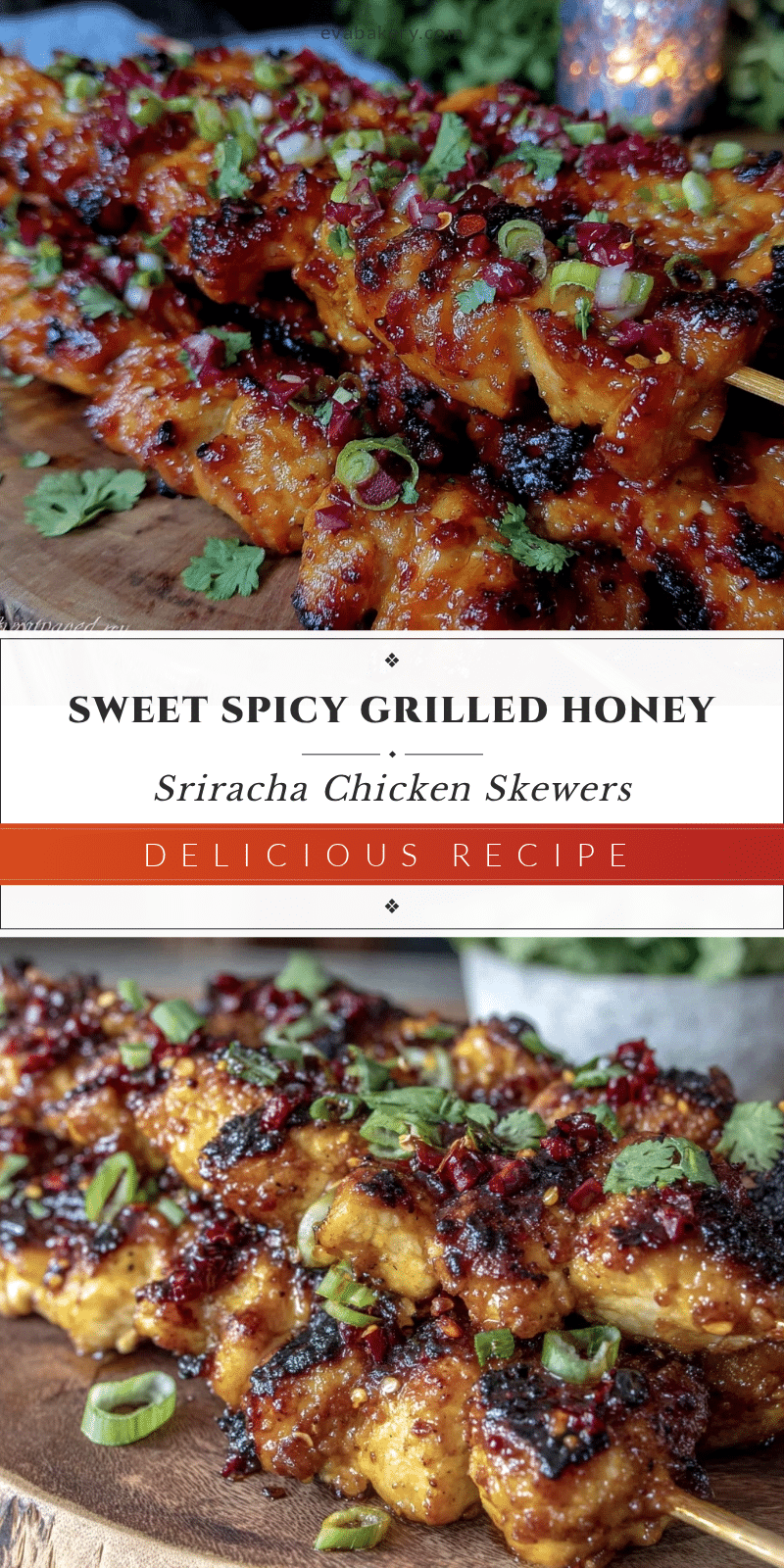 grilled honey sriracha chicken skewers recipe